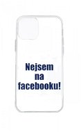 TopQ iPhone 12 silicone I'm not on Facebook 55211 - Phone Cover