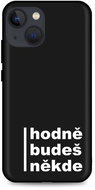 TopQ iPhone 13 silicone A lot you will be somewhere 64927 - Phone Cover