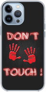 TopQ iPhone 13 Pro silicone Don´t Touch Red 65285 - Phone Cover