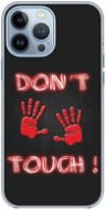 TopQ iPhone 13 Pro Max Silicone Don't Touch Red 65301 - Phone Cover