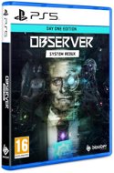 Observer: System Redux Day One Edition – PS5 - Hra na konzolu
