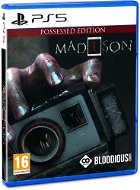 MADiSON – Possessed Edition – PS5 - Hra na konzolu