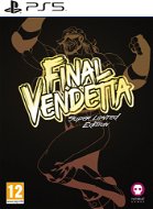 Final Vendetta - Super Limited Edition - PS5 - Console Game