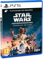 Star Wars: Tales from the Galaxy’s Edge: Enhanced Edition - PS VR2 - Console Game