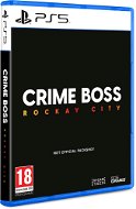 Crime Boss: Rockay City - PS5 - Konzol játék