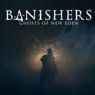 Banishers: Ghosts of New Eden - Console Game