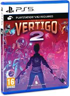 Vertigo 2 - PS VR2 - Hra na konzoli