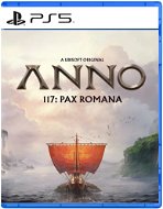 Anno 117: Pax Romana – PS5 - Hra na konzolu