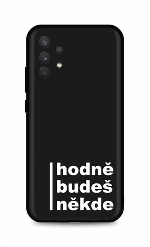 TopQ Kryt Samsung A32 Hodně budeš někde 93031 - Phone Cover - Main image