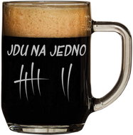 I'm going to one - Glass