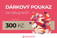 Dárkový poukaz na nákup knih v e-shopu Nejlevnější knihy 300 kč - Voucher: