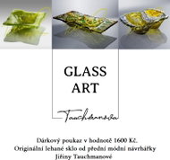 Dárkový poukaz Glass - Art Jiřina Tauchmanová v hodnotě 1600 Kč. - Voucher: