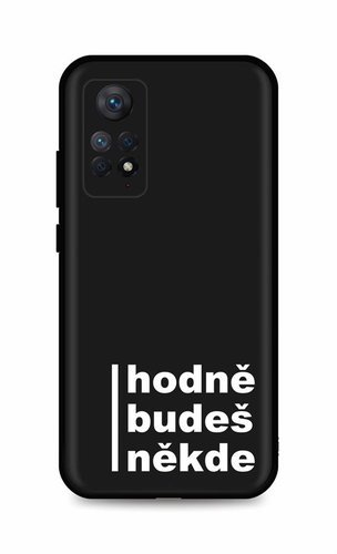 TopQ Kryt Xiaomi Redmi Note 11 Pro 5G Hodně budeš někde 98144 - Phone Cover - Main image