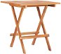 Zahradní stůl  Skládací bistro stolek 60 x 60 x 65 cm masivní teakové dřevo - Zahradní stůl
