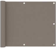 Balkónová zástena taupe 75 × 300 cm oxfordská látka 134984 - Zástena