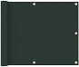 Balkónová zástena tmavozelená 75×300 cm oxfordská látka 134996 - Zástena