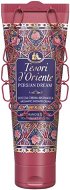 TESORI D'ORIENTE Sprchový gel Persian Dream 250 ml - Sprchový gel