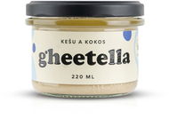 České ghíčko Gheetella kešu & kokos 220 ml - Ořechový krém