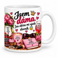 Srdcem Darované Hrnek pro ženu – Jsem dáma, jen občas mi ujede slovník – 300 ml - Mug