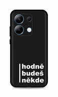 TopQ Kryt Xiaomi Redmi Note 13 Hodně budeš někde 122549 - Phone Cover