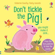 Don´t tickle the Pig! - Sam Taplin