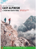 Versante Sud EASY ALPINISM in TRENTINO - SOUTH TYROL vol. 1 anglická verze - Kniha