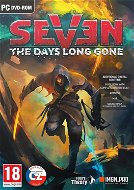Seven: The Days Long Gone - Hra na PC