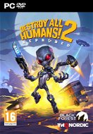 Destroy All Humans! 2 – Reprobed - Hra na PC