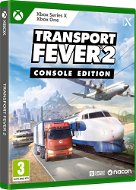 Transport Fever 2: Console Edition – Xbox - Hra na konzolu