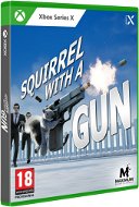 Squirrel with a Gun - Xbox Series X - Konzol játék