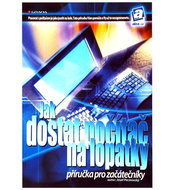 Jak dostat počítač na lopatky? - Book