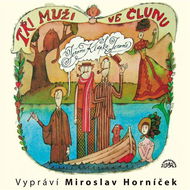 Tři muži ve člunu - Audiokniha MP3