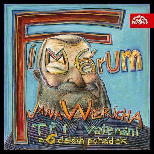 Fimfárum Jana Wericha /Tři veteráni a šest dalších pohádek/ - Audiokniha MP3 - Hlavní obrázek