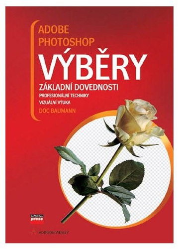 Adobe Photoshop Výběry - Kniha - Hlavný obrázok