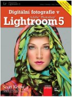 Digitálne fotografie v Adobe Photoshop Lightroom 5 - 