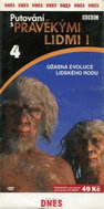 Putování s pravěkými lidmi 1 - DVD - BBC - DVD Film
