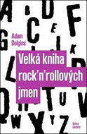 Velká kniha rock´n´rollových jmen - Kniha
