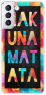 iSaprio Hakuna Matata 01 for Samsung Galaxy S21+ - Phone Cover