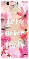 iSaprio Love Never Fails for Huawei P9 Lite - Phone Cover