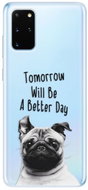 iSaprio Better Day for Samsung Galaxy S20+ - Phone Cover