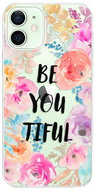 iSaprio BeYouTiful for iPhone 12 - Phone Cover