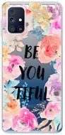 iSaprio BeYouTiful for Samsung Galaxy M31s - Phone Cover