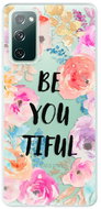 iSaprio BeYouTiful for Samsung Galaxy S20 FE - Phone Cover