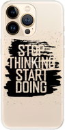 iSaprio Start Doing - black for iPhone 13 Pro Max - Phone Cover