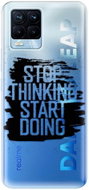 iSaprio Start Doing - black for Realme 8 / 8 Pro - Phone Cover