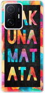 iSaprio Hakuna Matata 01 for Xiaomi 11T / 11T Pro - Phone Cover