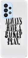 iSaprio Backup Plan for Samsung Galaxy A73 5G - Phone Cover
