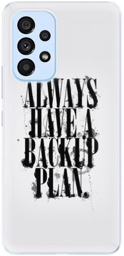 iSaprio Backup Plan for Samsung Galaxy A73 5G - Phone Cover - Main image