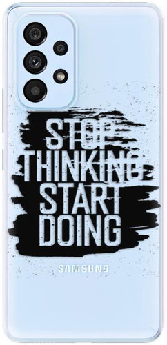 iSaprio Start Doing - black for Samsung Galaxy A73 5G - Phone Cover - Main image