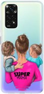iSaprio Super Mama for Boy and Girl for Xiaomi Redmi Note 11 / Note 11S - Phone Cover